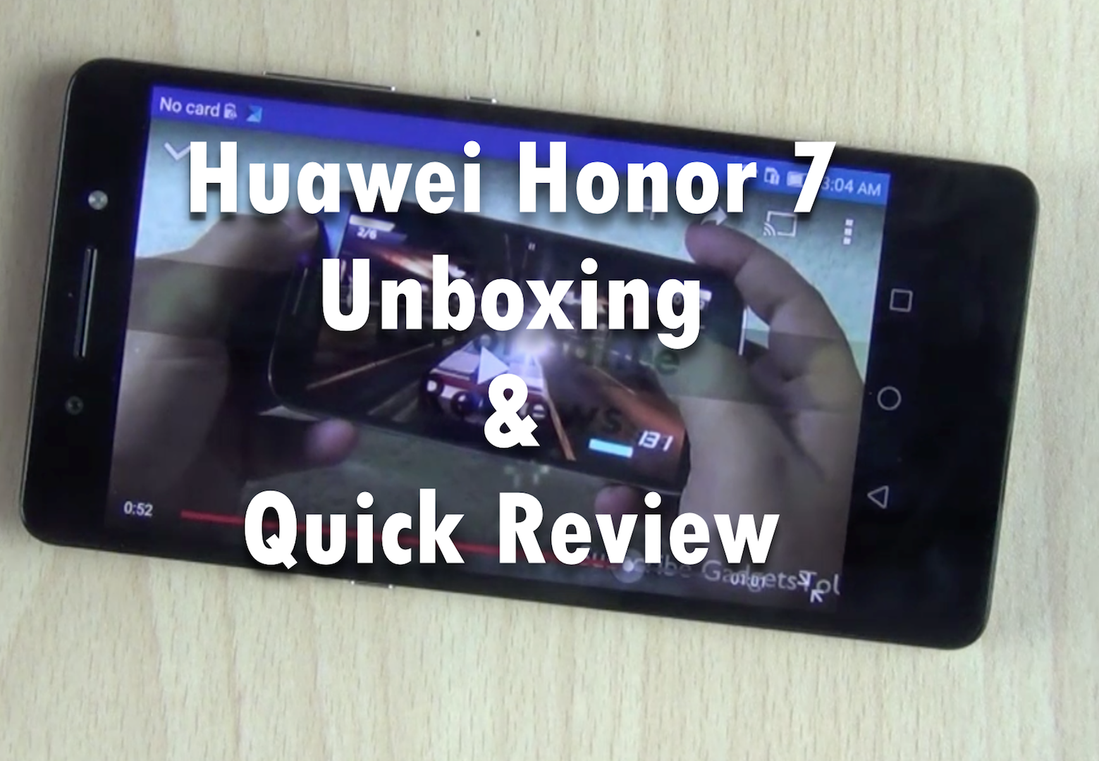 Recensione, unboxing, giochi, fotocamera e verdetto di Huawei Honor 7